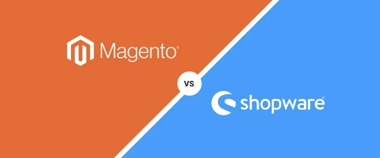 Shopware 6 vs. Magento 2 – wat is de beste keuze?